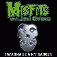 The Misfits : I Wanna Be a NY Ranger